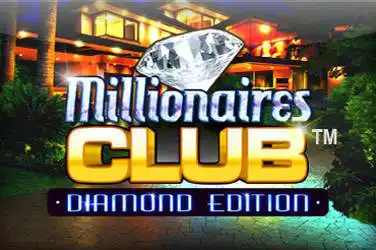 Millionaires club diamond edition