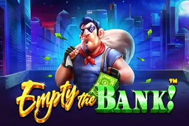 Empty the bank