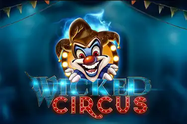 Wicked circus