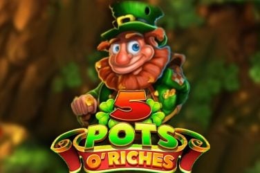 Информация за играта 5 Pots O’Riches