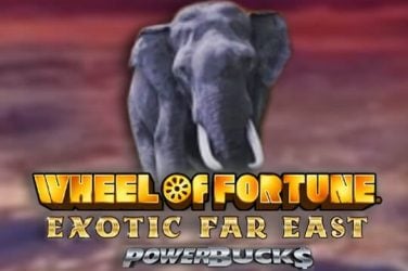 Информация за играта Wheel of Fortune Exotic Far East (Powerbucks)